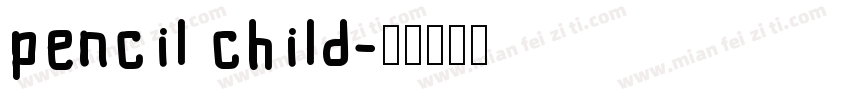 pencil child字体转换